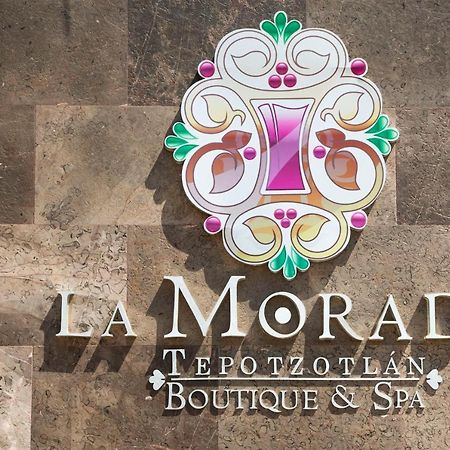 La Morada Tepotztolan Boutique & Spa Hotel Tepotzotlan Exterior photo